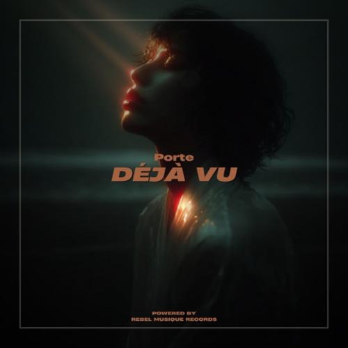 Porte - Déjà Vu