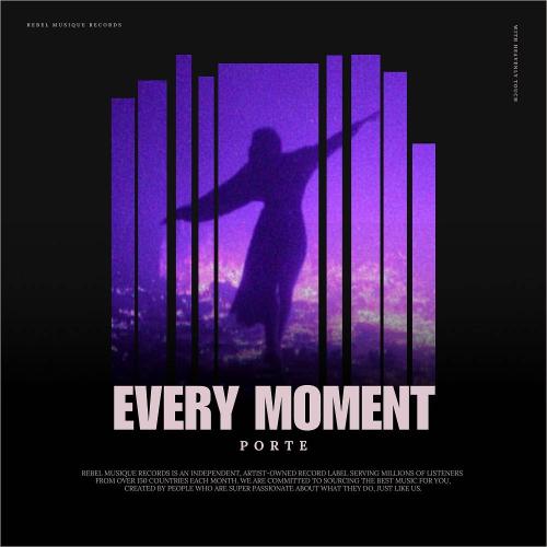 Every Moment - Porte