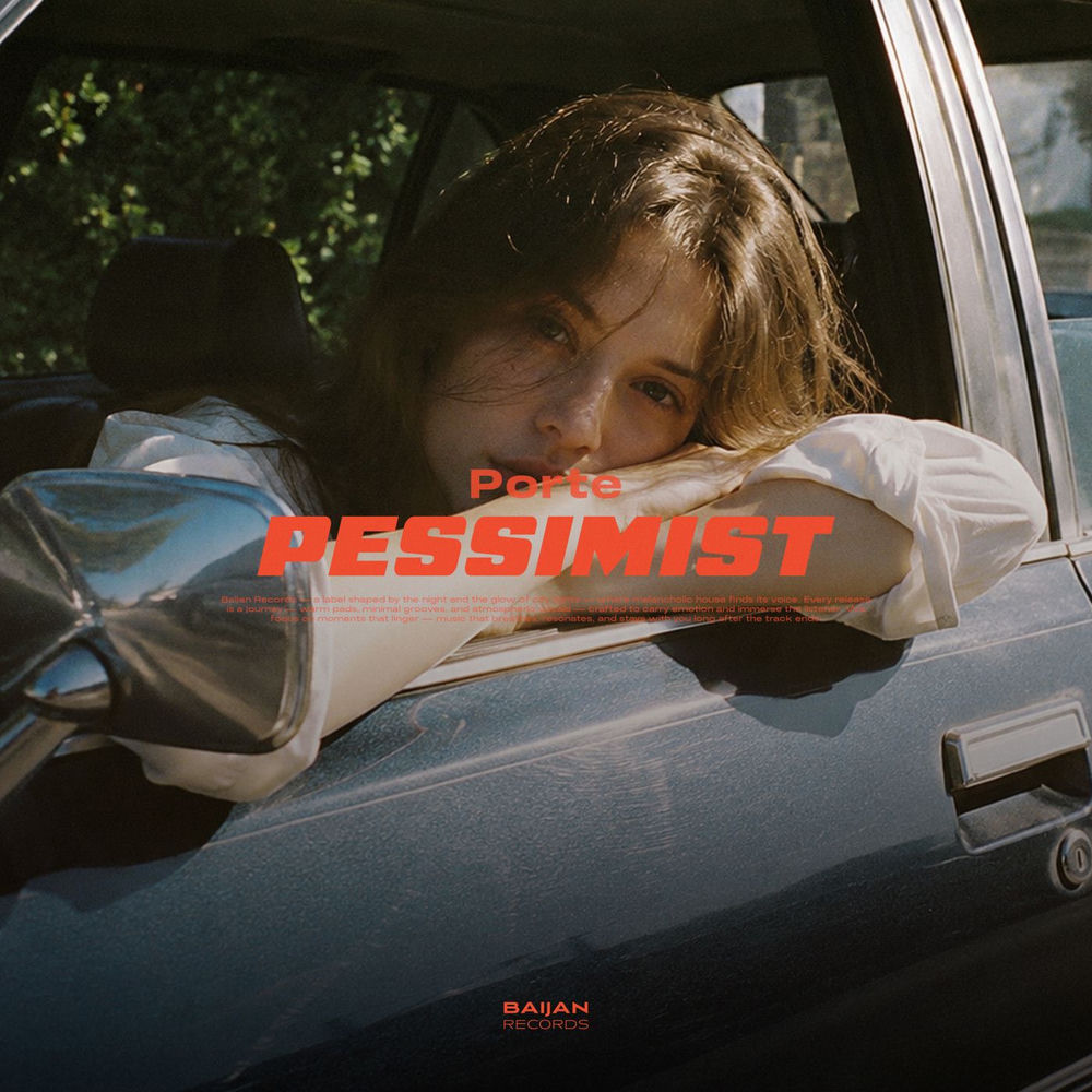 Pessimist - PORTE