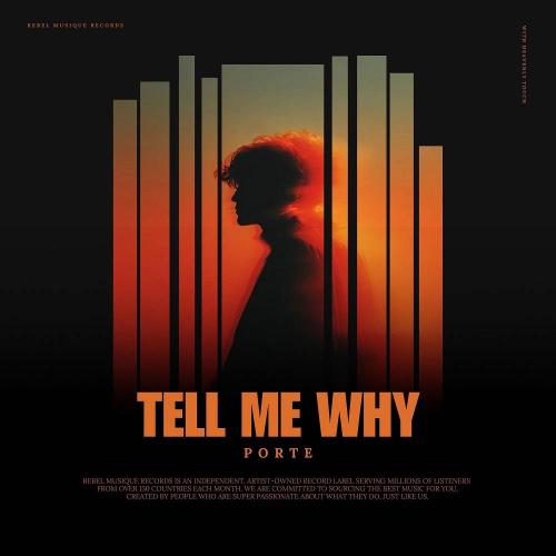 Tell Me Why - Porte