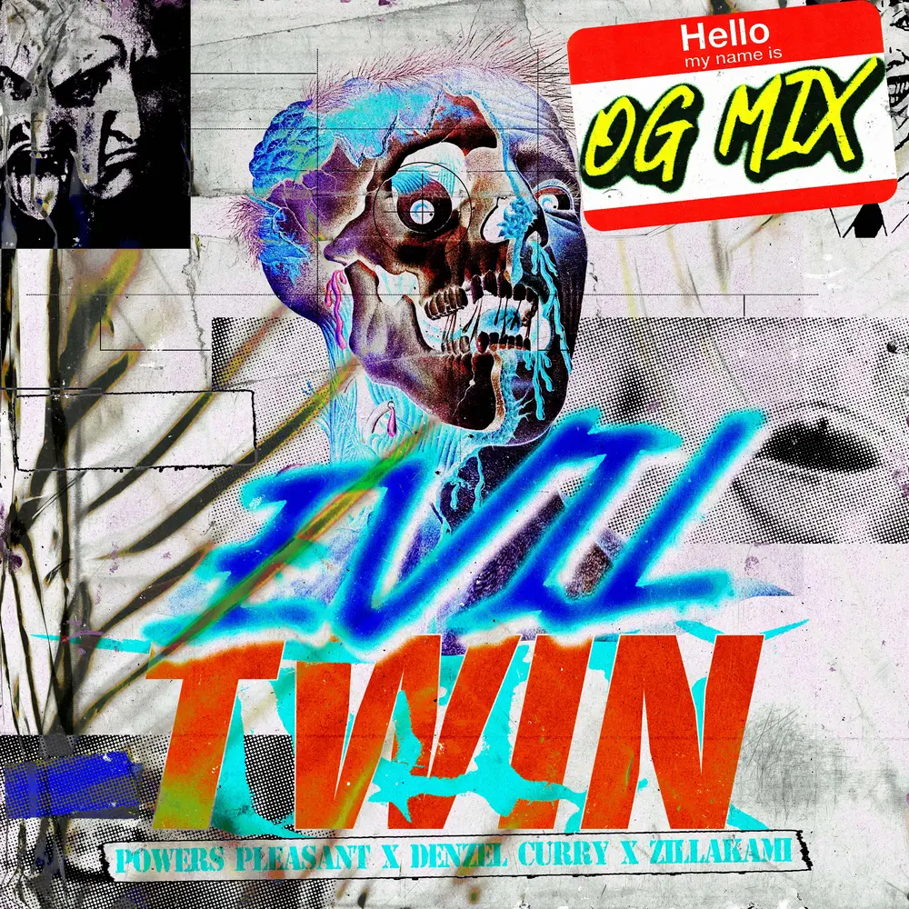 Evil Twin (O.G. Mix) - Powers Pleasant, Denzel Curry, ZillaKami