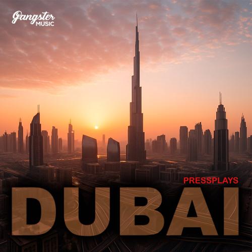 Pressplays - Dubai