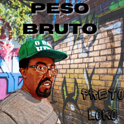 Peso Bruto - Preto Loko, _nicky76
