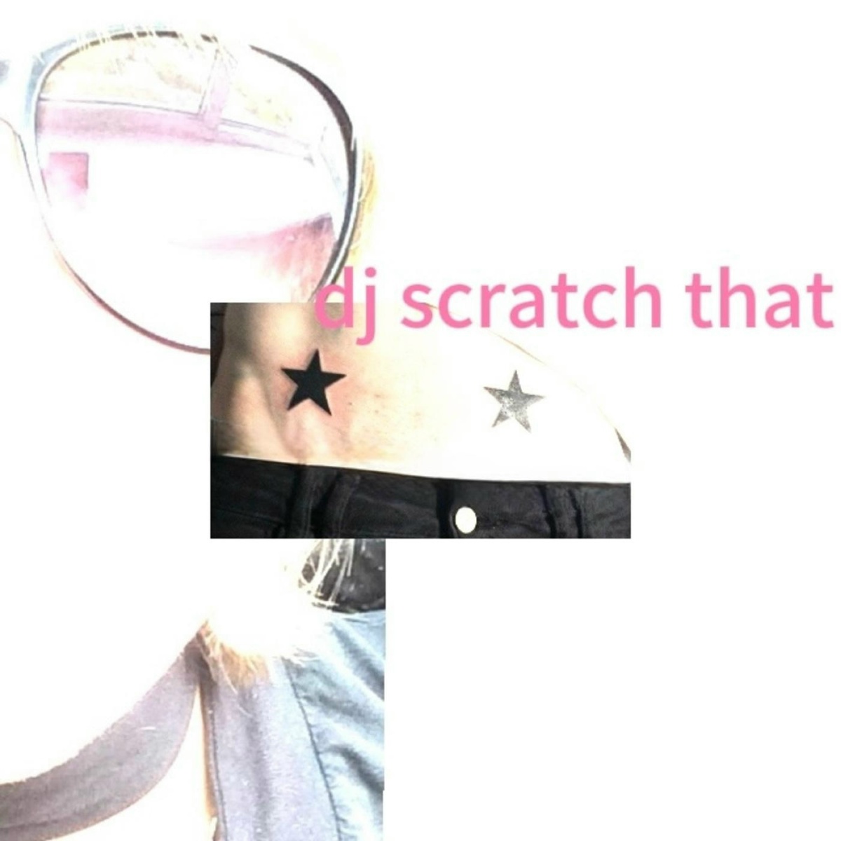 dj scratch that - prettiface