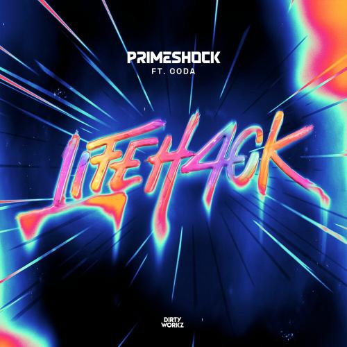 Primeshock & Coda - Lifeh4ck