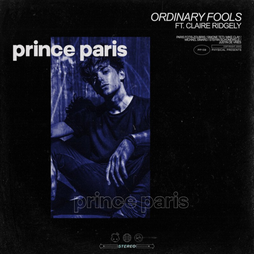 Prince paris feat. Claire Ridgely - Ordinary Fools