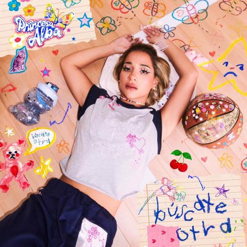 Princesa Alba - Buscate Otra