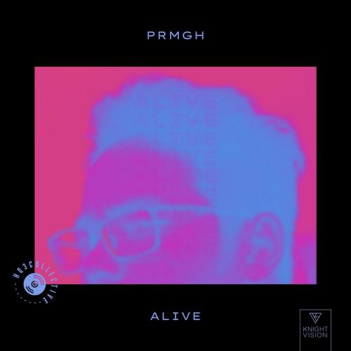 PRMGH - Alive