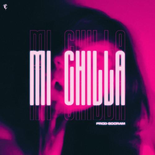 Prod Socram - Mi Chilla
