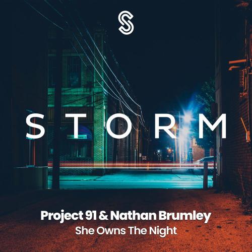 Project 91 & Nathan Brumley - She Owns The Night