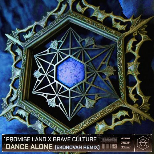 Promise Land feat. Brave Culture - Dance Alone (Ekonovah Remix)