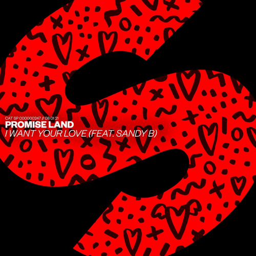 Promise Land feat. Sandy B - I Want Your Love
