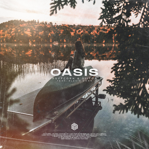 PuFFcorn & Diiton & Alexis Donn - Oasis