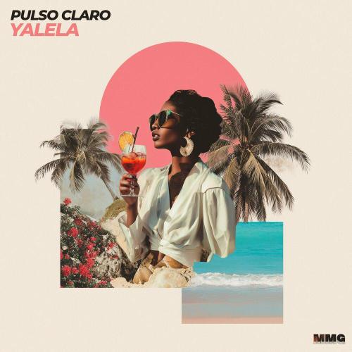 Yalela - Pulso Claro