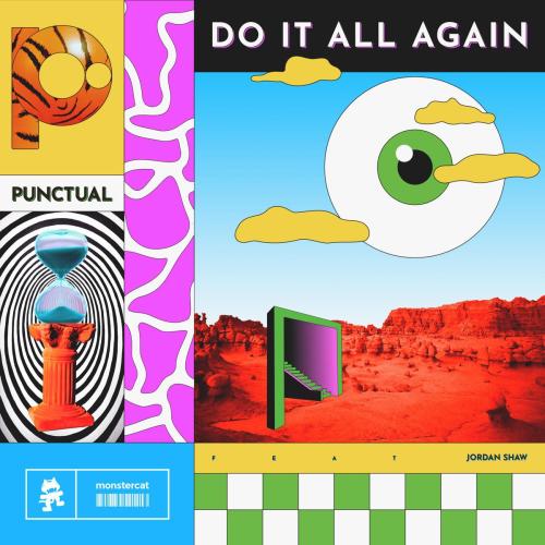 Punctual - Do It All Again (feat. Jordan Shaw)