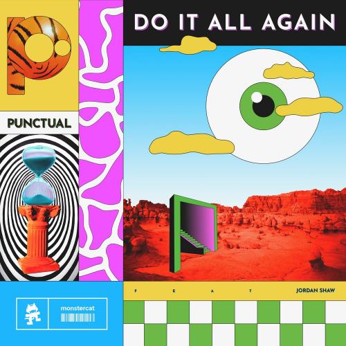 Punctual feat. Jordan Shaw - Do It All Again