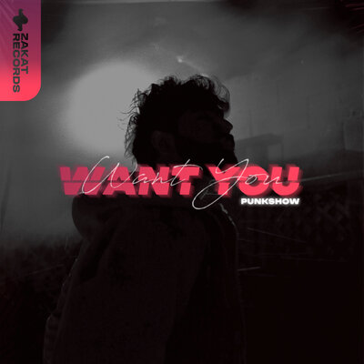 Want You - Punkshow