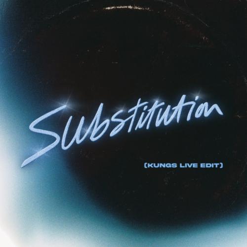 Purple Disco Machine feat. Kungs - Substitution (Kungs Live Edit)