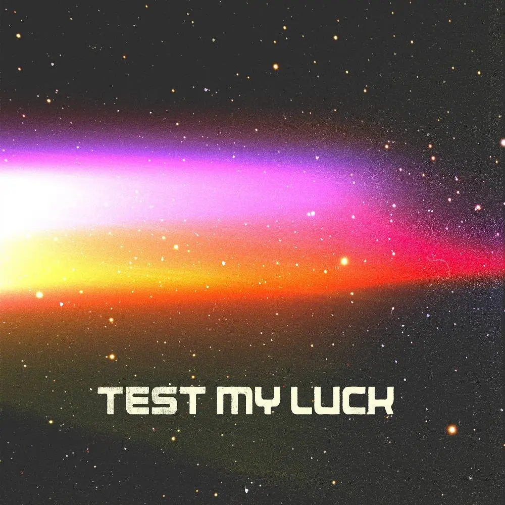 Test My Luck - Purple Disco Machine & MEEK