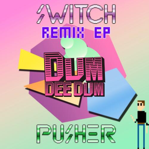 Pusher, Romos - Switch (Romos Remix)