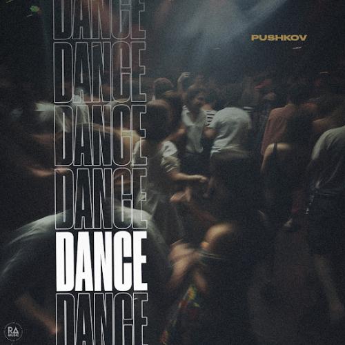 Pushkov - Dance