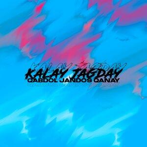 Qabdol, Jandos, Qanay - Kalay Jagday