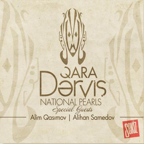 Qara Dərviş - Sarı Gelin