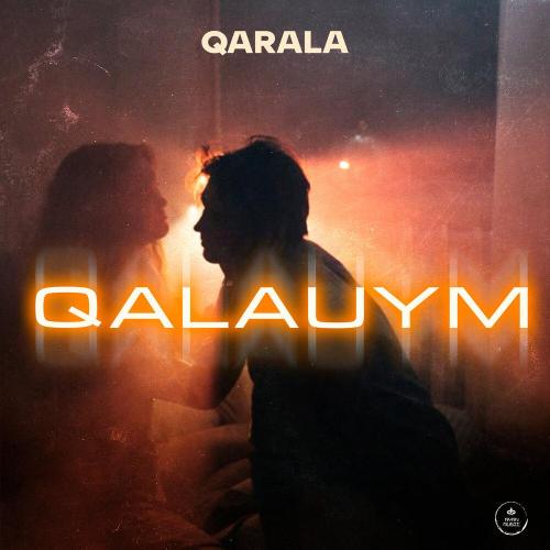 Qarala - Qalauym