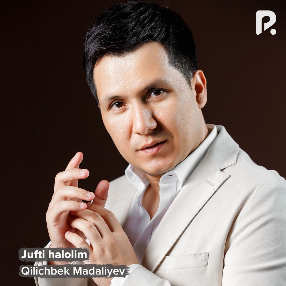 Qilichbek Madaliyev - Jufti Halolim