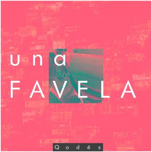 Qodes - Una Favela