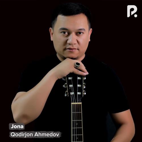 Qodirjon Ahmedov - Jona