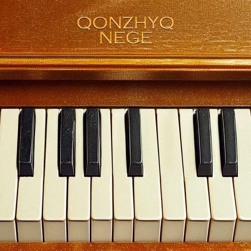 Qonzhyq - NEGE