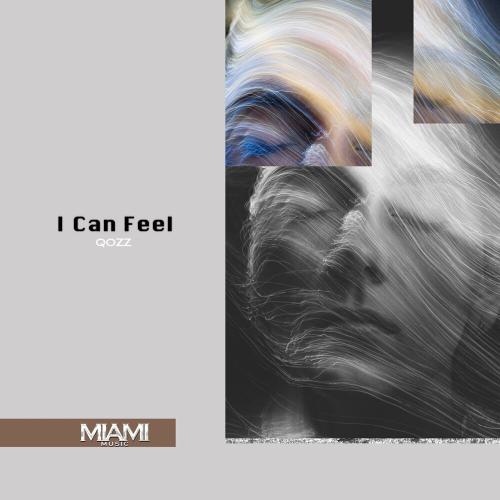 I Can Feel - QOZZ