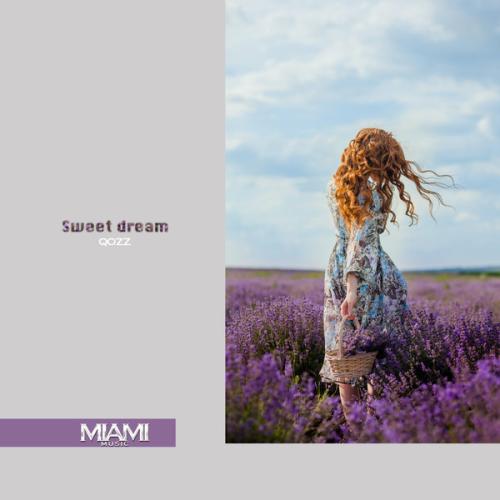 QOZZ, QOZZ - Sweet Dream, Sweet Dream