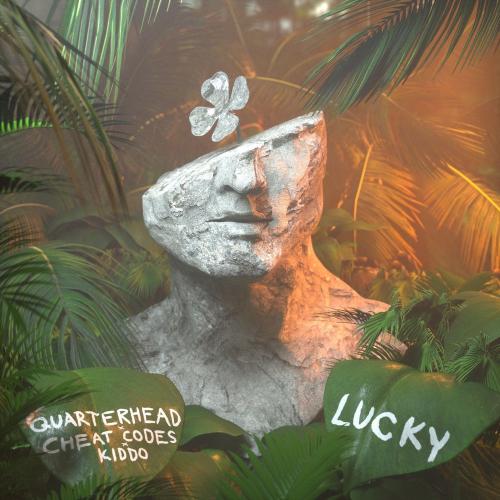 Quarterhead, Cheat Codes & KIDDO - Lucky
