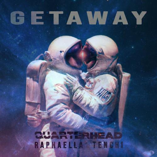 Quarterhead feat. Raphaella x Tenchi - Get Away