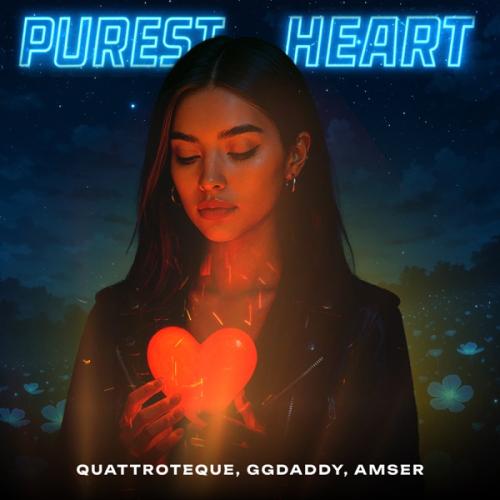 QUATTROTEQUE, GGDADDY & Amser - Purest Heart