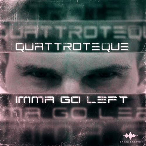 lmma Go Left - QUATTROTEQUE