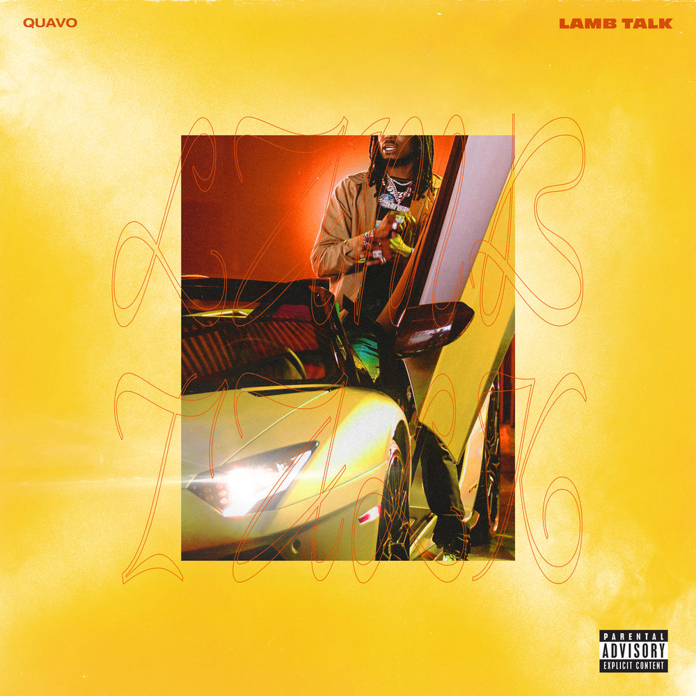 Quavo - Lamb Talk