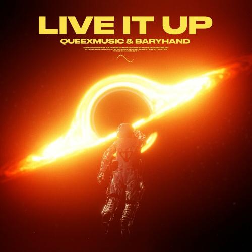 Queexmusic feat. Baryhand - Live It Up