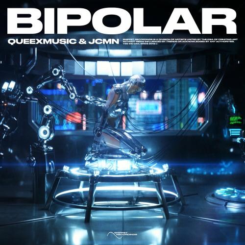Queexmusic feat. JCMN - Bipolar