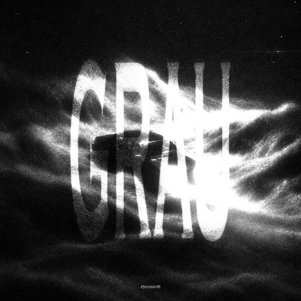 GRAU - quietshadow