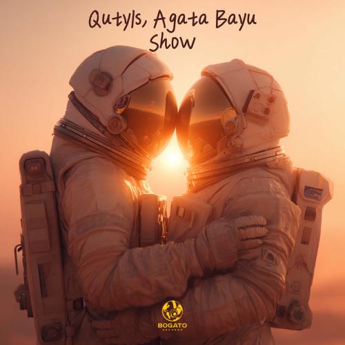 Quty1s & Agata Bayu - Show