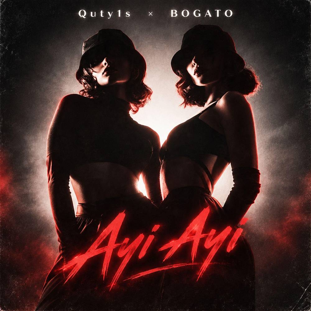 Ayi Ayi - Quty1s & BOGATO