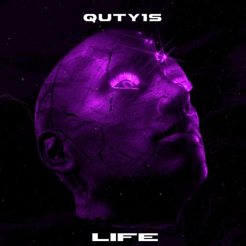 Life - Quty1s