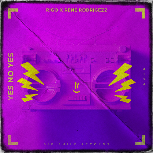 R!GO & Rene Rodrigezz - Yes No Yes