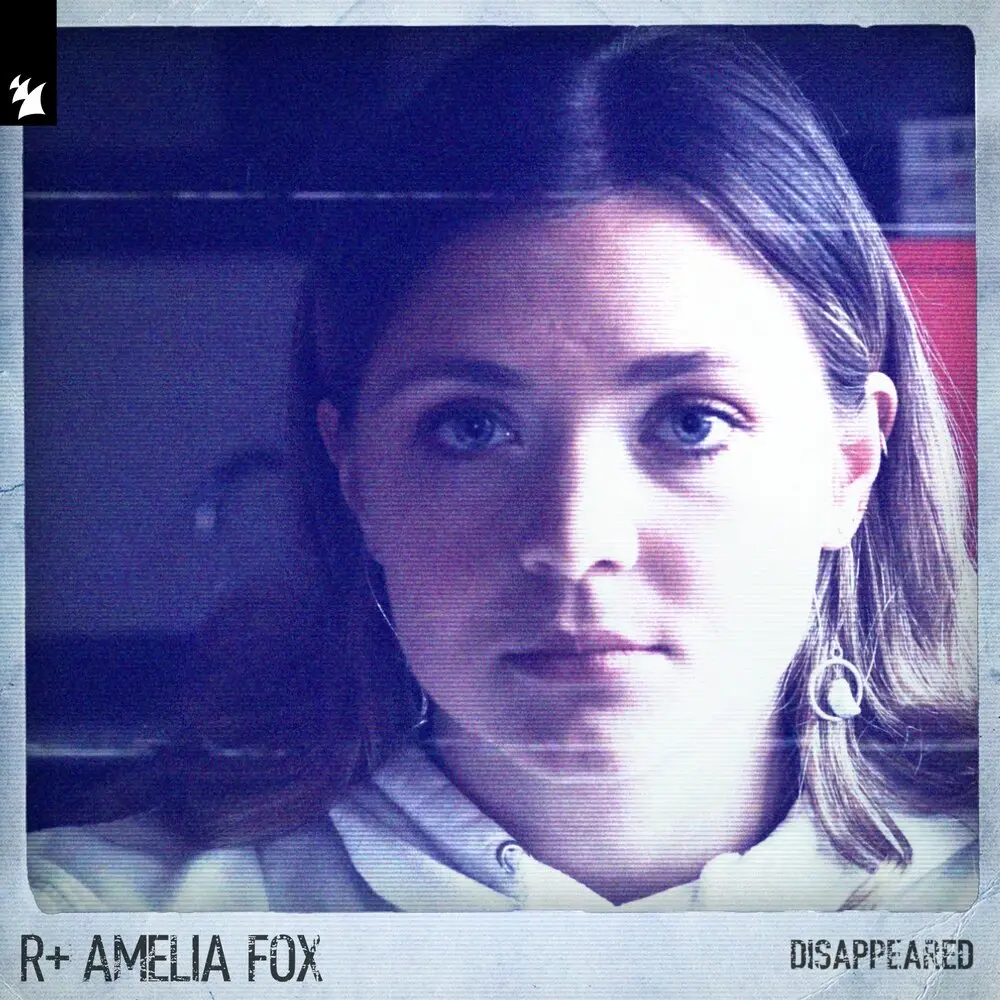 U Disappear - R Plus, Amelia Fox, Faithless