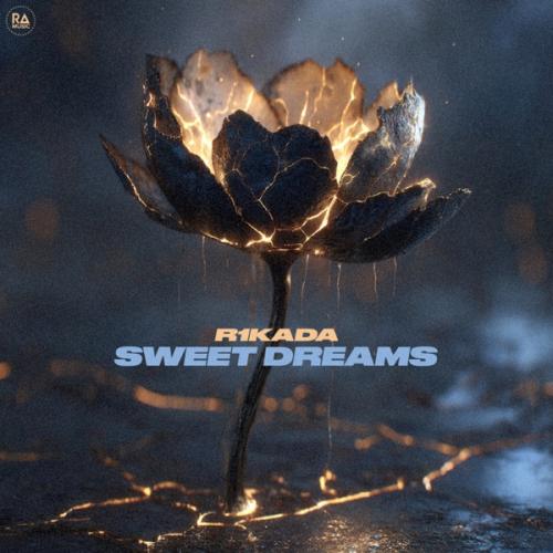R1KADA - Sweet Dreams