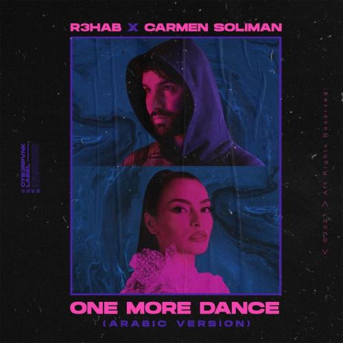 One More Dance (Arabic Version) - R3hab feat. Alida