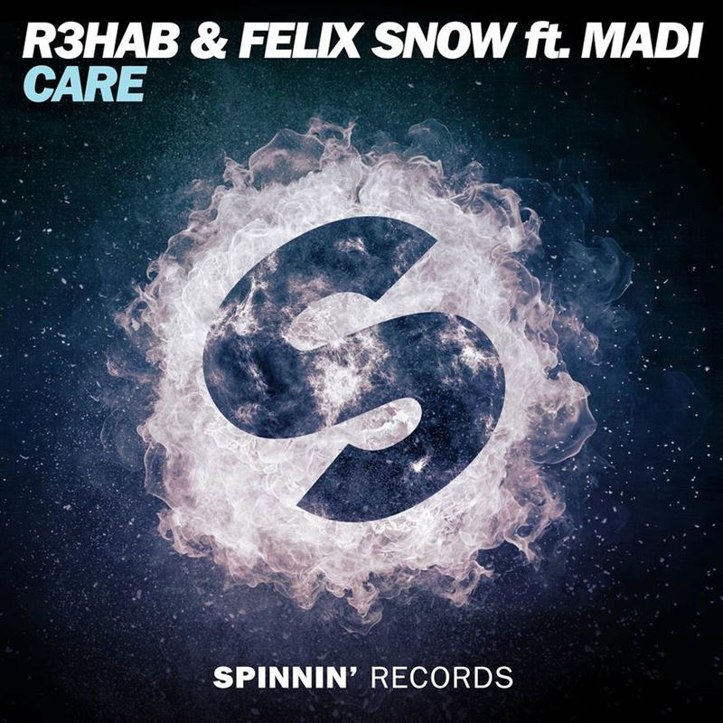 Care (Feat. Madi) - R3HAB & Felix Snow feat. Madi